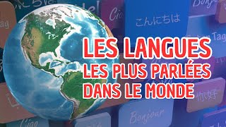 Les langues les plus parlées dans le monde [upl. by Kele]