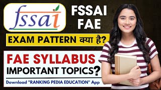 FSSAI Recruitment 2024  FSSAI FAE Exam 2024 Syllabus FSSAI FAE Exam Pattern 2024 Food Analyst Job [upl. by Airetal]