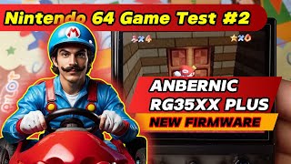 PART 2 Nintendo 64 Game Test On ANBERNIC RG35XX Plus with New Firmware [upl. by Aldus]