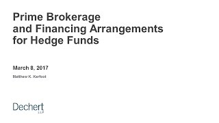 Hedge Funds Nuts amp Bolts Prime Brokerage and Financing Arrangements [upl. by Gibrian]