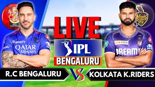 IPL 2024 Live RCB vs KKR Live Match  IPL Live Score amp Commentary  Bangalore vs Kolkata Live Match [upl. by Lalise40]