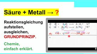 Säuren und Metalle Reaktionsgleichungen aufstellen und ausgleichen Prinzip [upl. by Stulin]