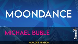 Moondance  Michael Buble KARAOKE [upl. by Fineberg]