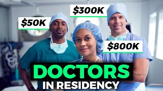 How Much Do Doctors Get Paid in Residency 💰💰💰 [upl. by Terrena145]