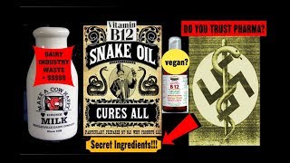 B12 is Dairy Waste amp Toxic Pharma bacteria  NOT vegan [upl. by Feldt]