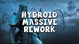 HYDROID IS GETTING A HUGE REWORK  Warframe [upl. by Goodyear]