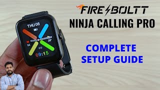 FireBoltt Ninja Calling Pro Full Setup Guide [upl. by Allemahs25]