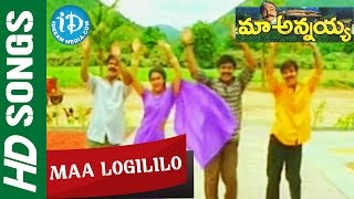 Maa Annayya  Maa Logililo video song  Rajasekhar  Meena  Deepti Bhatnagar [upl. by Fenelia850]