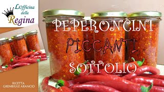 Peperoncini piccanti sottolio [upl. by Salinas]