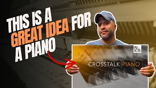 Crosstalk Piano  First Look amp Review [upl. by Yam651]