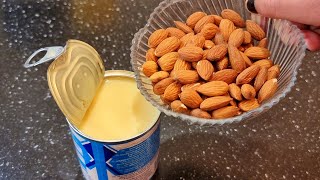 Beat Condensed Milk with Almonds Youll be Amazed Dessert in a Minute No Baking [upl. by Rekoob]