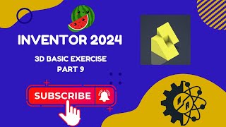 Autodesk Inventor 2024  Part 3D Basic Exercise  Task 9 [upl. by Mcgrath]