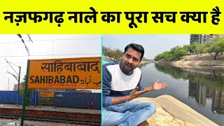 Sahibabad to Sahibi River Journey दिल्ली में साहिबी नदी क्यों बन जाती है Najafgarh Nala [upl. by Nagram]