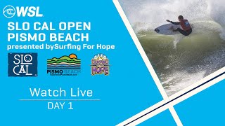 Watch LIVE 2024 SLO CAL Open Pismo Beach presented by Surfing For Hope  Day 1 [upl. by Stiegler556]