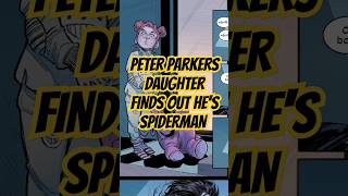 Peter parkers daughter finds out hes Spiderman [upl. by Kutzer]