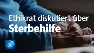 Ethikrat debattiert wieder über Sterbehilfe [upl. by Otrebtuc]