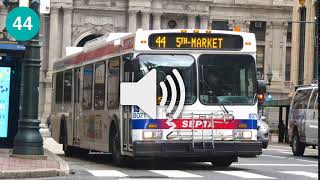 SEPTA 44 to 5thMarket  Welcome Announcement [upl. by Kokaras]