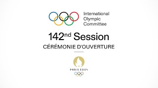 Opening Ceremony of the 142nd IOC Session in French [upl. by Frazier939]