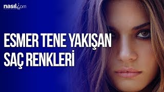 Esmer Tene Yakışan Saç Renkleri  Güzellik  Nasilcom [upl. by Pallua]