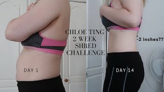 I DID THE CHLOE TING 2 WEEK SHRED CHALLENGE   it actually worked [upl. by Eimirej106]