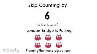 Skip Counting by 6  To the tune of London Bridge [upl. by Wiley]