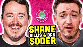 The Best of Dan Soder amp Shane Gillis [upl. by Ettenay]