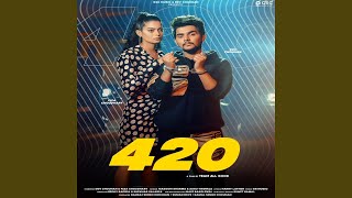 420 feat Dev Chouhanfiza Choudhary [upl. by Sibelle189]