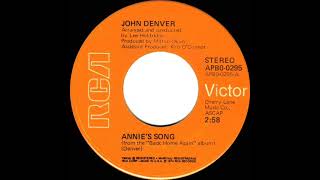 1974 HITS ARCHIVE Annie’s Song  John Denver a 1 recordstereo 45 [upl. by Colwell]