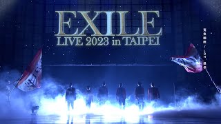 『放浪兄弟 2023 台北演唱會  EXILE LIVE 2023 in TAIPEI』演唱會精華片段 [upl. by Crispa]