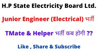 HPSEBL  No Hope for JE Electrical  Tmate amp Helper Vacancy Update  Let’s Study [upl. by Akinnor]