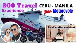 2GO TRAVEL EXPERIENCE CEBU TO MANILA WITH MOTORCYCLE MV 2GO MALIGAYA Jethro amp Marie [upl. by Elleraj]