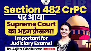 Section 482 CrPC Important Judgements  Section 482 CrPC FIR Quashing [upl. by Ayita491]