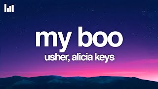 Usher  My Boo Lyrics ft Alicia Keys [upl. by Abla43]