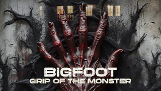 Bigfoot Grip of The Monster 2024 Full Movie  SciFi Mystery  Mystery Movie [upl. by Roos]