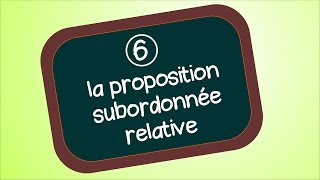 La proposition subordonnée relative [upl. by Debi]