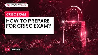 How to Prepare for CRISC Exam  CRISC Exam structure and preparation  What is CRISC [upl. by Timms]