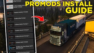 ProMods Complete Guide Requirements Download Addons Installation for ETS2 [upl. by Nnylimaj]