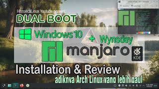 Ayo Install Manjaro 24 quotWynsdeyquot Linux  KDE Plasma 6  Dual Boot Windows 10 [upl. by Haidabo]