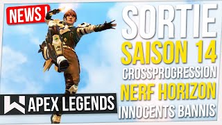 Apex News  Sortie Saison 14 Crossprogression Nerf Horizon Ban dInnocents Arènes [upl. by Yeslah]