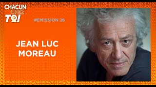 ChacunChezToi Live 26 avec JeanLuc Moreau [upl. by Benjie]