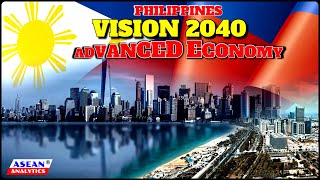 🇵🇭 Advance Economy  PHILIPPINES DEVELOPMENT PLAN 2040 [upl. by Acnayb789]