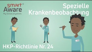 Spezielle Krankenbeobachtung HKPRichtlinie Nr 24  Fachfortbildungen Pflege  smartAware [upl. by Schrader]