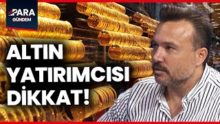 Altın Yatırımcısı Dikkat Altın Fiyatları Yükselecek Mi Düşecek Mi Burak Arslan Açıkladı altın [upl. by Eanahc]