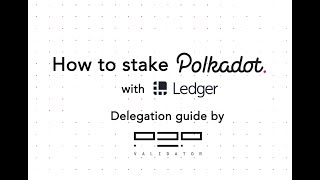 How To Stake Polkadot DOT using PolkadotJS  Ledger  P2P Validator [upl. by Ainitsirc]