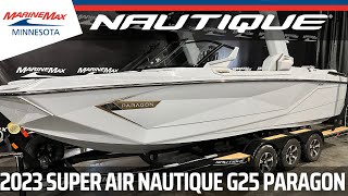 2023 Super Air Nautique G25 Paragon For Sale at MarineMax Rogers MN [upl. by Levram680]