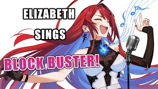 Elizabeth Rose Bloodflame sings Blockbuster【UNARCHIVED KARAOKE】 [upl. by Natanoy]