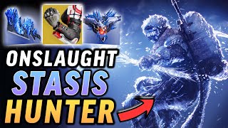 The INSANE Stasis Hunter Onslaught Build Destiny 2 Into The Light [upl. by Ahel]