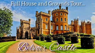 Belvoir Castle and Gardens the home of The Duke amp Duchess of Rutland Enjoy this visit with us [upl. by Lecram]