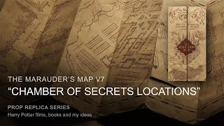 quotChamber of Secrets Locationsquot  Marauders Map v7 Replica Extension [upl. by Cranston]