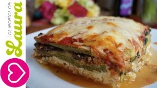 Lasaña de Calabacitas ♥ Zuchinni Lasagna Recipe [upl. by Gwenette]